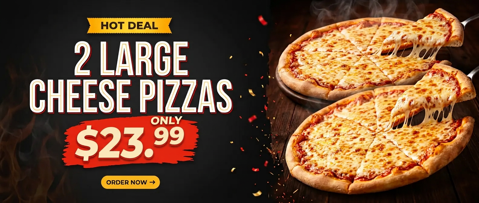 Hot Deal: 2 Large Cheese Pizzas for $23.99